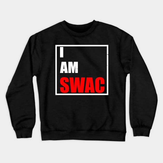 I AM SWAC Design Crewneck Sweatshirt by OTM Sports & Graphics